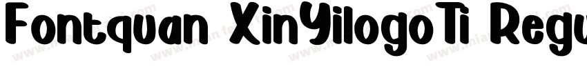 Fontquan XinYilogoTi Regula字体转换